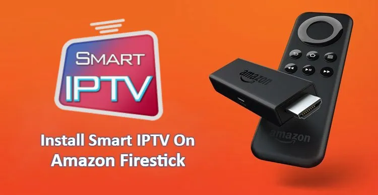 HOW TO INSTALL IPTV ON AMAZON FIRE STICK?